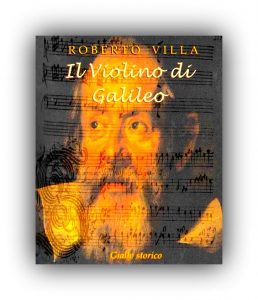 il-violino-di-galileo-roberto-villa-1